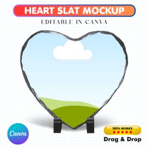 May include: Heart-shaped slate mockup with a scenic background of a blue sky, white cloud, and green hills. The text "HEART SLAT MOCKUP" and "EDITABLE IN CANVA" are displayed at the top. The mockup is supported by a black stand.