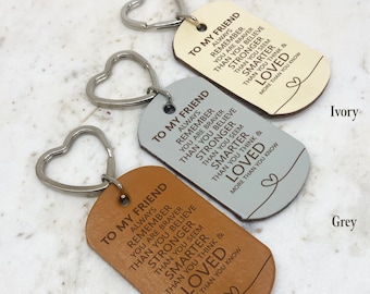 Friendship Keyring, Mindfulness Gift, Best Friend Gift, Braver than you believe Quote, Leather Engraved Keychain
