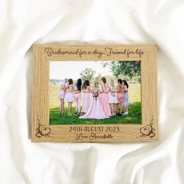 Bridesmaid Photo Frame, Personalised Gift for Bridesmaids, Engraved Wedding Frame Keepsake, 7x5 Picture,