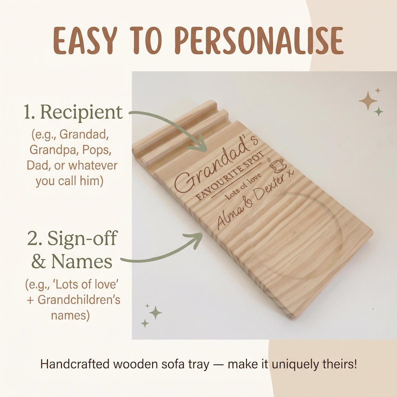 May include: A rectangular light-colored wooden sofa tray featuring a grooved slot for a phone or tablet and a circular indentation for a drink. The wood is engraved with the text Grandad's FAVOURITE SPOT, a coffee cup icon, and the text lots of love Alma & Dexter x.