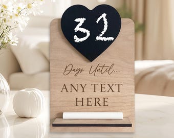 Custom Countdown, Wooden Chalk Countdown Plaque, Countdown to Any Event / Occasion, Engraved Chalk Countdown Sign, Personalised Text