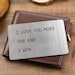Anniversary Wallet Insert for Men, Novelty Wallet Card Gift, I Love You More, Engraved Keepsake for Him, 25th Silver Anniversary Present 