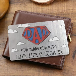 Gift for Dad, Personalised Wallet Insert Card, Daddy Gift Idea, Father's Day Present, Super Dad My Hero, Credit Card Sized, Gift Options