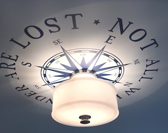 Ceiling Medallion Compass Rose Decal Nautical Beach Decor Not All Who Wander Are Lost Removable Vinyl for Ceiling Lamp Fan Chandelier
