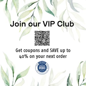 May include: White background with watercolor green leaves and text that reads "Join our VIP Club." Includes a QR code and the text "Get coupons and SAVE up to 40% on your next order." The American Decals logo is also visible.