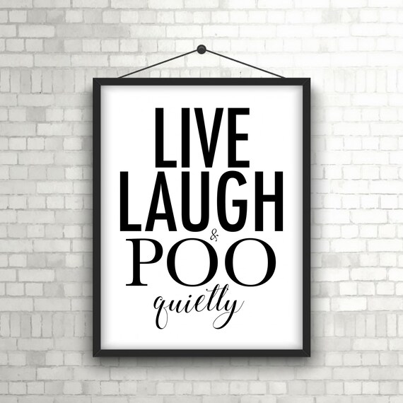 Bathroom Funny Wall Art 8x10 live Laugh - Etsy
