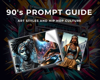 90&#39;s Hip Hop, DALLE ChatGPT AI Prompt Guide, Black Woman, Digital Prints, Murals, Planners, Journals, GPT4, GPT Prompts