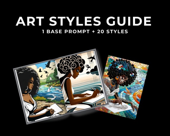 Art Styles, DALLE ChatGPT, AI, Midjourney, Prompt Guide, Black Woman, Digital Prints, Murals, Planners, Journals, GPT4, GPT Prompts