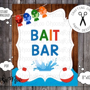 Fishing Party - BAIT BAR Sign - 8x10 *Easy to Print*