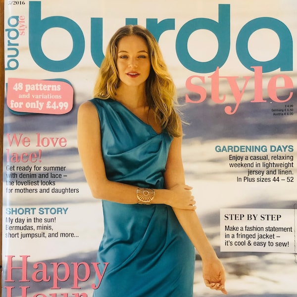 Das Burda Style Magazin Mai 2016 Enthält Schnittmuster für Eine Fransenjacke, Jumpsuits, Wickelkleid, Cocktailkleid, Bermuda Shorts, Culottes und vieles mehr