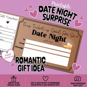 May include: A printable date night surprise gift voucher with a wine glass illustration. The ticket is brown with the text "This Ticket is Good For One Date Night". Includes space to fill in date, time, and location. Pink hearts and text "Romantic Gift Idea".