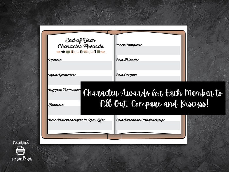 May include: A printable book-shaped character award sheet with the title "End of Year Character Awards". The sheet has categories for "Hottest", "Most Relatable", "Biggest Trainwreck", "Funniest", "Best Person to Meet in Real Life", "Best Person to Call for Help", "Most Complex", "Best Friends", and "Best Couple".