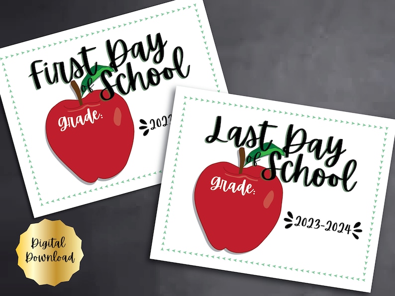 First Day and Last Day School Sign 20232024 School Year Etsy