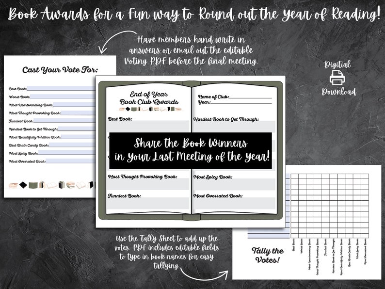 May include: A printable green and black book club award form with a tally sheet. The form has sections for voting on the best book, most thought-provoking book, funniest book, most spicy book, and most overrated book. The form also includes a section for the name of the book club and the year.