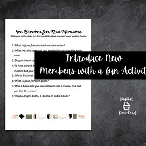 May include: Printable ice breaker activity for new members of a book club. The activity includes questions about favourite books, genres, and reading habits. The text "Introduce New Members with a fun Activity" is at the top of the page.