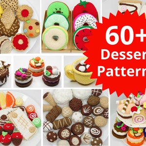 May include: A collection of over 60 crochet dessert patterns. The image shows various crocheted food items, including donuts, cakes, cupcakes, ice cream, and fruit.