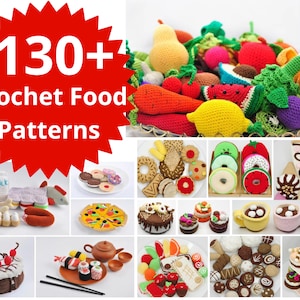 130+ Amigurumi Patterns. Crochet Play Food Pattern. Crochet Toys Pattern. Crochet Fruit, Crochet Vegetables, Crochet Cookies, Candy, Cake