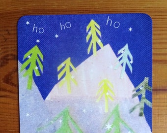 christmas card, greeting card, collage, illustration, christmas tree, nature, winter, snow "ho ho ho"