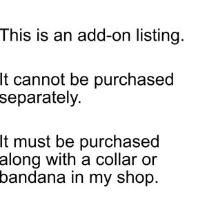 Upgrade Listing Add a metal clasp, key FOB style ring carrier purchase along with the collar or bandana in my shop ADD-ON feature image 2