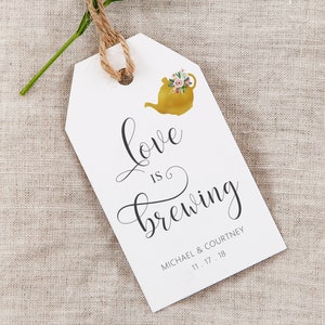 Love is Brewing Tags, Teapot Favor Tags, Personalized Bridal Shower Tags, Faux Gold Tags
