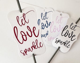 Sparklers Tags for Wedding Send Off, Let Love Sparkle tags for Sparklers