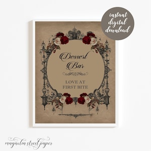 Dessert Bar Liebe auf den ersten Biss, druckbare Halloween Gothic Hochzeit Zeichen, Vintage Burgund Blumen Dekor, Instant Download, V3