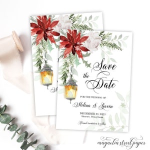 Winter Save the Date, Poinsettia and White Rose Christmas Wedding Announcement, Snowy Lantern, Pine and Holly, Printable or Printed