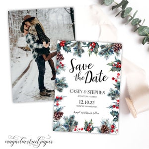 Winter Save the Date, Pine Holly and Berries Wedding Announcement, Christmas or Holiday Woodland Invite With Photo, Digital or Printed
