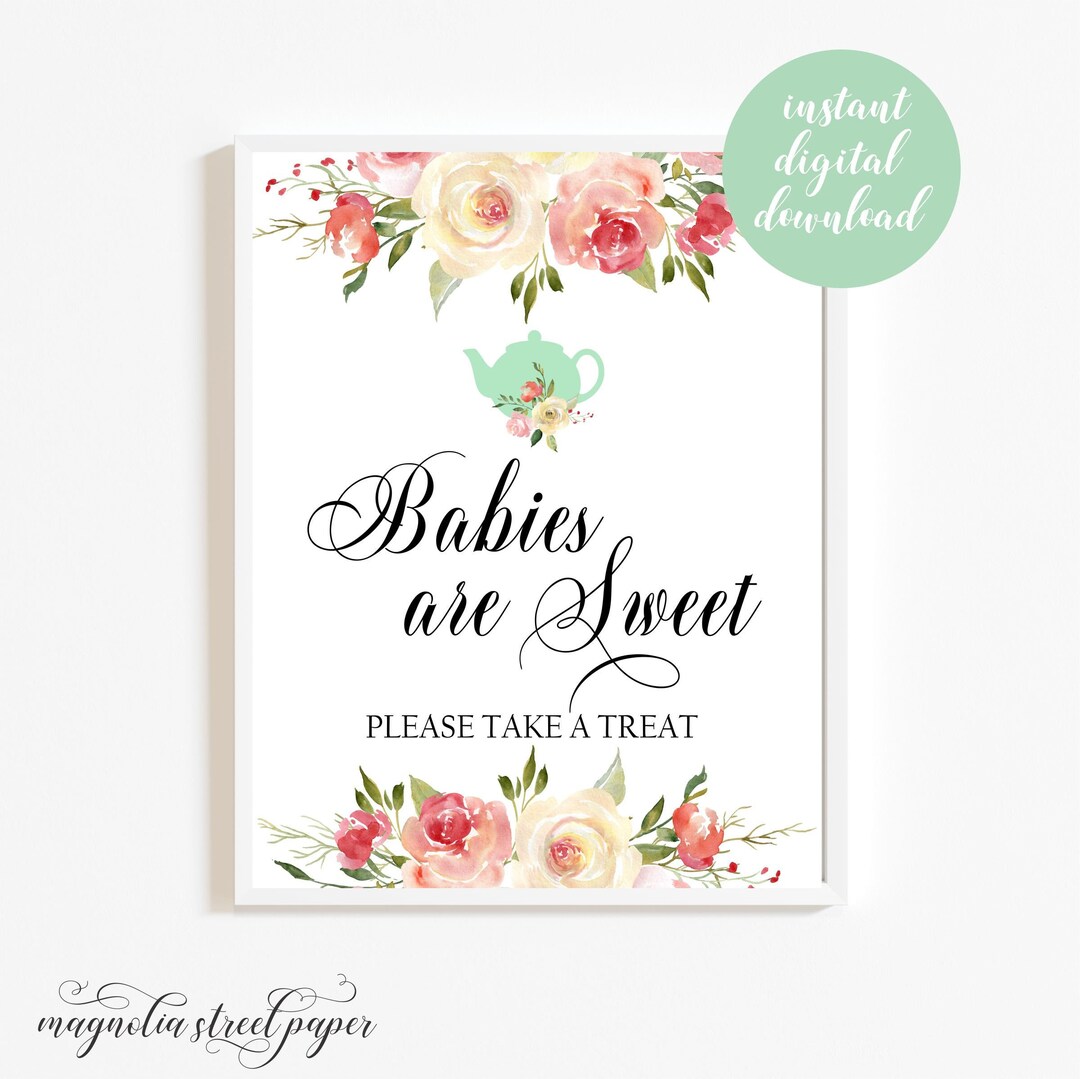 Printable Babies Are Sweet Sign, Baby Tea Blush Floral and Mint Teapot ...