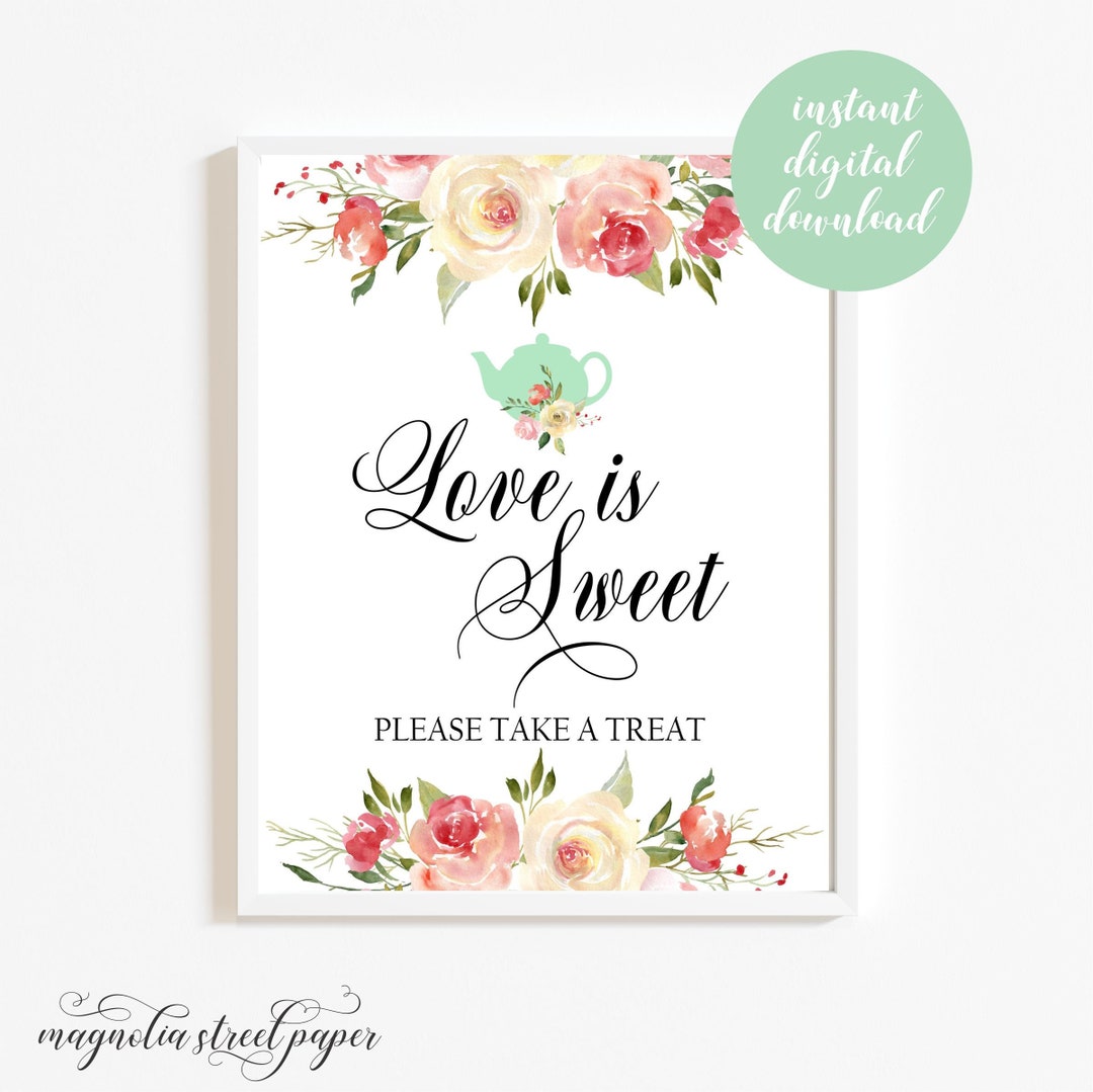 Love is Sweet Sign, Printable Bridal Tea Shower or Wedding Favors Sign, Blush Floral and Mint ...