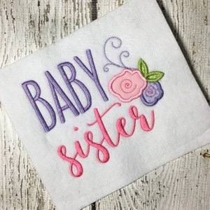 Baby Sister Embroidery Saying