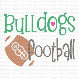 Fußball schneiden Datei - Bulldogs Fußball schneiden Datei - Fußball Svg - Fußball Sublimation Gestaltung