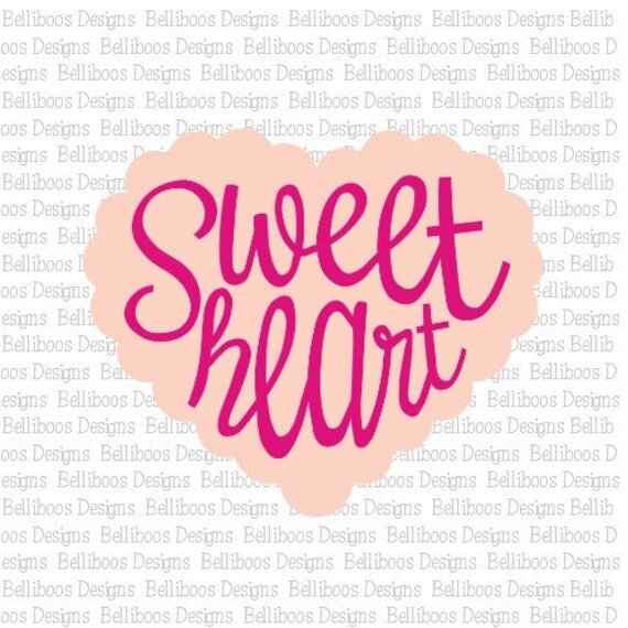 Download Sweetheart Svg Sweetheart Cut File Valentine S Day Cut Etsy