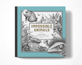 ありえない動物たち - 不自然な歴史のぬり絵第2巻：ペーパーバック グレースケール 大人向けリラクゼーション | ビクトリア朝時代の奇妙なハイブリッド生物たち