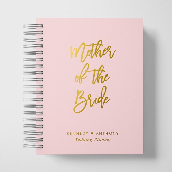 Mother of the Bride Gift | Wedding Planner Book | Blush and Gold | Color Choices Available | 6 x 9 inches | Design: P017