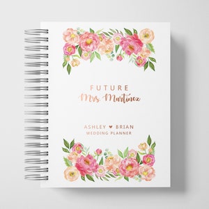 Wedding Planner Book Personalized | Engagement Gifts | Pink Peony and Rose Gold | Color Choices Available | 6 x 9 inches | Design: P016