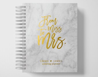 Wedding Planner Book Personalized | From Miss to Mrs | Grey Marble and Gold | Color Choices Available | 6 x 9 inches | Design: P006