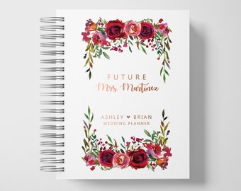 Wedding Planner Book Personalized | Engagement Gifts | Red Roses and Rose Gold | Color Choices Available | 6 x 9 inches | Design: P007