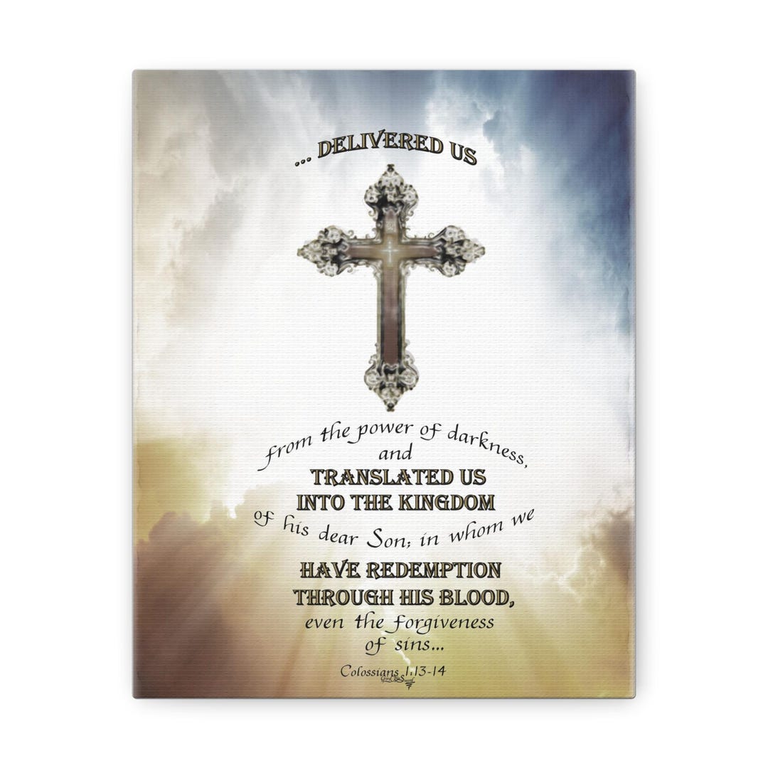 colossians-1-13-14-delivered-us-from-the-power-of-darkness-my-original