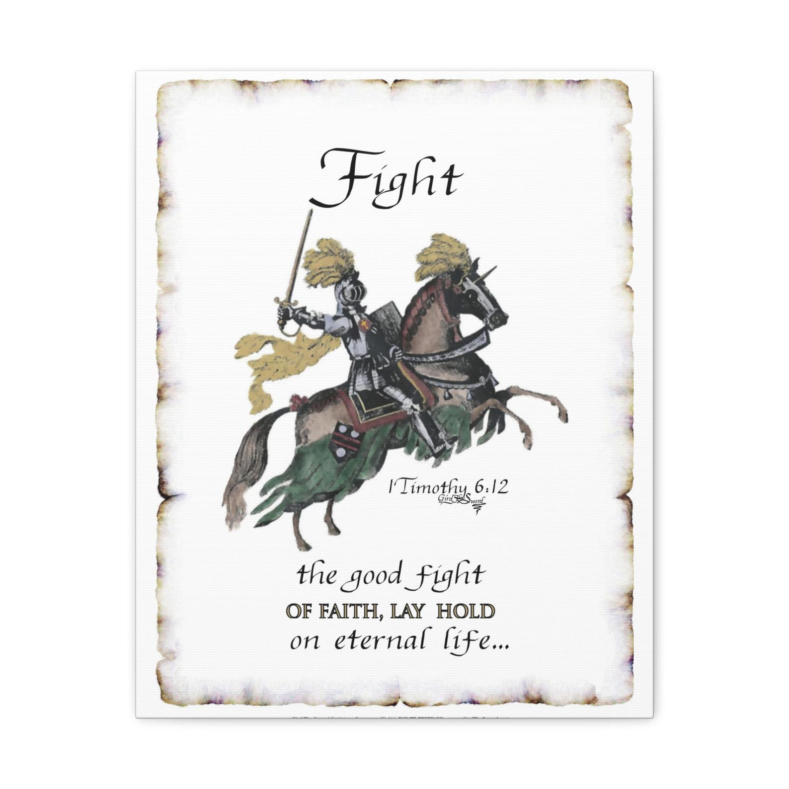 1 Timothy 6:12 Fight the Good Fight Canvas Gallery Wrap My Original ...