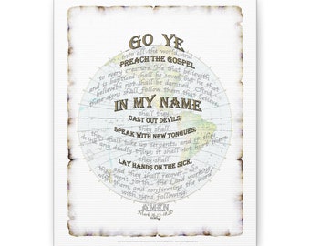 Mark 16:15-18, 20 Go Into All The World and Preach the Gospel Canvas Gallery Wrap My Original Design Illustrated Scripture in My Calligraphy