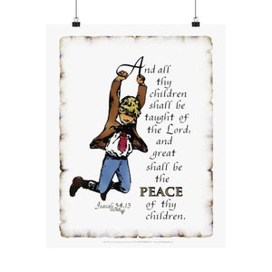 Isaiah 54:13  All Thy Children Taught of God - BOY 16" X 20" & 24" X 36" Large PRINT Original designed Illustrated Scripture in Calligraphy