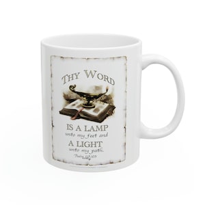 Psalm 119:105 Thy Word Is A Lamp and a Light Unto My Path Ceramic Mug 11oz Illustrated Bible Verse in Calligraphy by GirdThySword