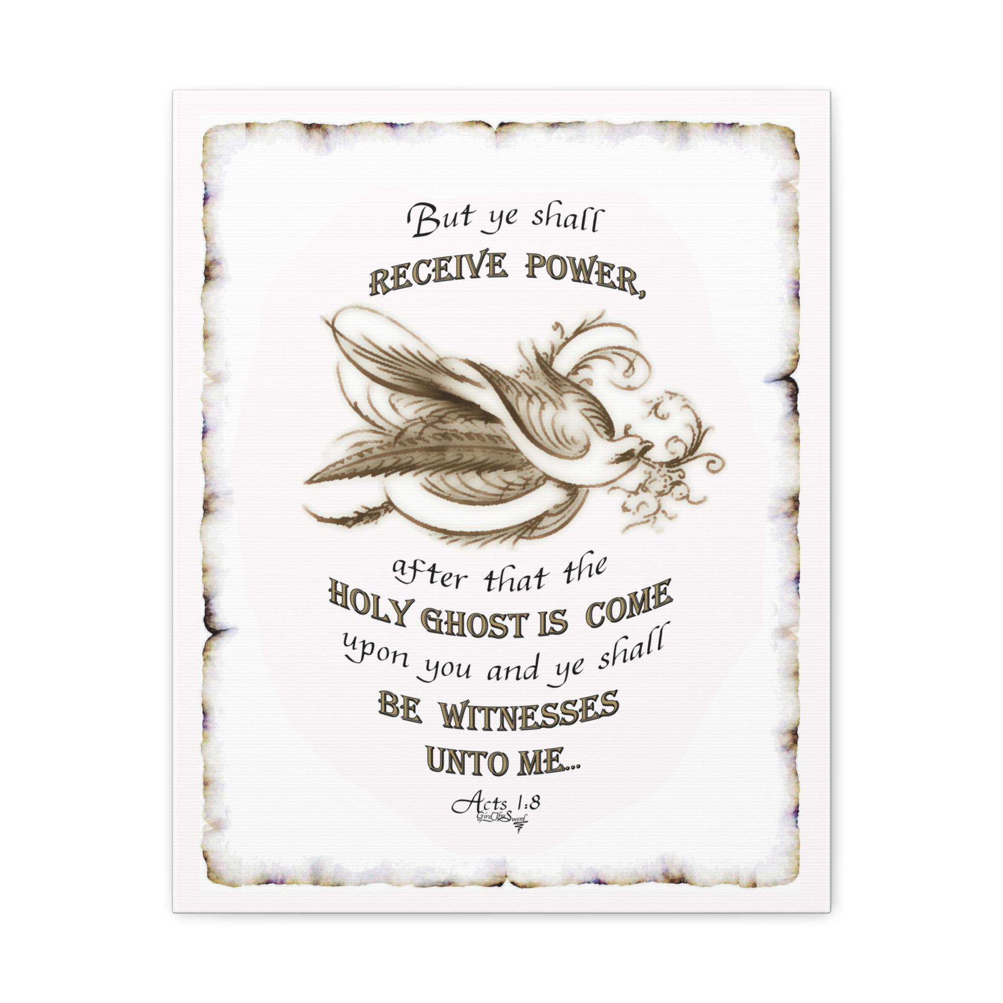 Receive Original Acts 1:8 You Shall Receive Power After the Holy Ghost is Come Upon You ...