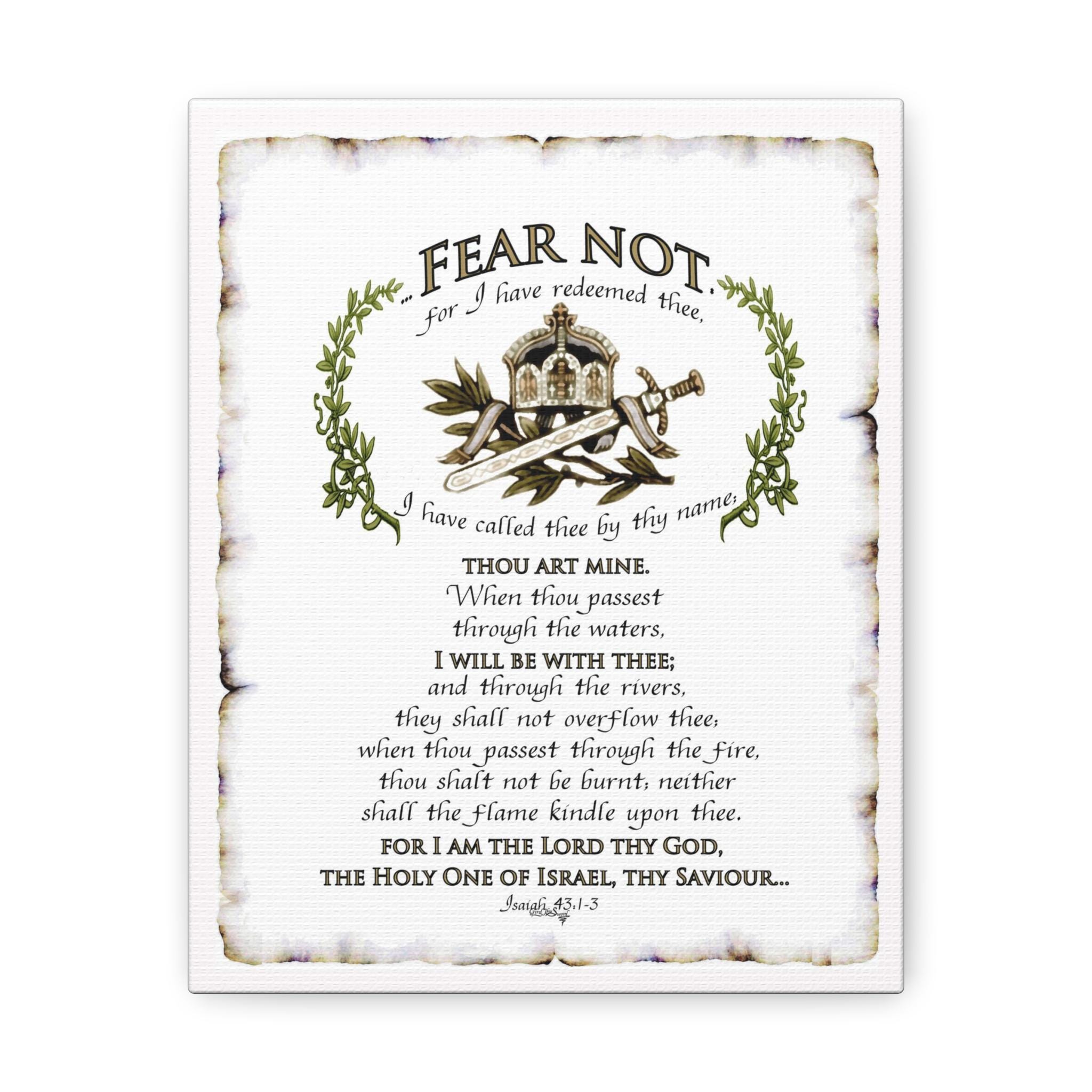 Isaiah 43:1-3  Fear Not, For I Have Redeemed Thee, I Have Called Thee By Thy Name  My Original Designed Illustrated Verse in My Calligraphy