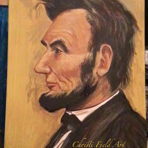 Abraham Lincoln , Original Painting 16x20