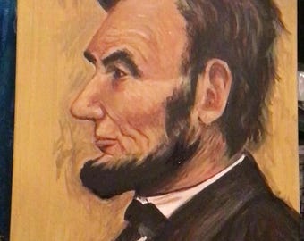 Abraham Lincoln , Original Painting 16x20