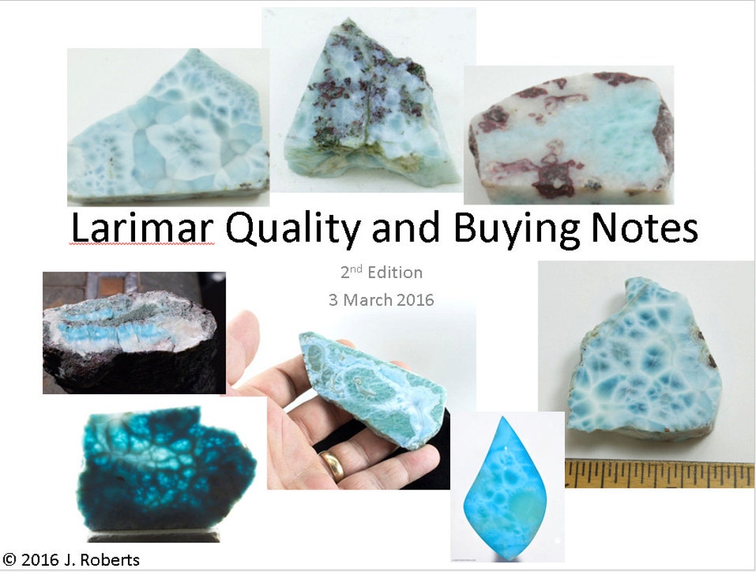 Larimar Quality and Buying Notes, 2nd Ed. a Guide to Buying and Selling