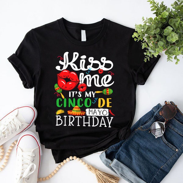 It's My Cinco De Mayo Birthday T-Shirt, Taco Fiesta Birthday Shirt, Mexican Festival Shirt, Fiesta Party Shirt, Day Drinking Shirt