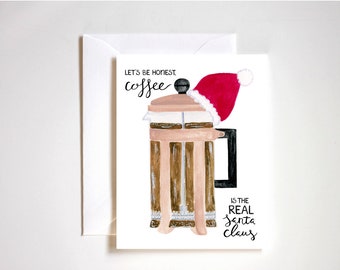 Coffee Lovers Card / Santa Claus Card / French Press / Santa Hat / Funny Christmas Card / Humorous Christmas Card